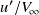 u prime divided by upper V Subscript normal infinity