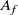 upper A Subscript f