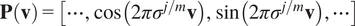 Pv equals midline horizontal ellipsis cosine 2 pi sigma j slash mvsin 2 pi sigma j slash mv midline horizontal ellipsis