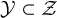 script upper Y subset of script upper Z