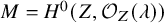 upper M equals upper H Superscript 0 Baseline left parenthesis upper Z comma script upper O Subscript upper Z Baseline left parenthesis lamda right parenthesis right parenthesis