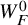 upper W Subscript upper F Superscript 0