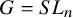 upper G equals upper S upper L Subscript n