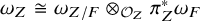 omega Subscript upper Z Baseline approximately equals omega Subscript upper Z divided by upper F Baseline circled times Subscript script upper O Sub Subscript upper Z Baseline pi Subscript upper Z Superscript asterisk Baseline omega Subscript upper F