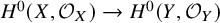 upper H Superscript 0 Baseline left parenthesis upper X comma script upper O Subscript upper X Baseline right parenthesis right arrow upper H Superscript 0 Baseline left parenthesis upper Y comma script upper O Subscript upper Y Baseline right parenthesis
