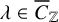 lamda element of upper C overbar Subscript double struck upper Z