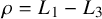 rho equals upper L 1 minus upper L 3