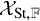 script upper X Subscript upper S t comma double struck upper F