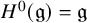 upper H Superscript 0 Baseline left parenthesis German g right parenthesis equals German g
