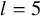 l equals 5