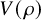 upper V left parenthesis rho right parenthesis
