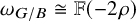 omega Subscript upper G divided by upper B Baseline approximately equals double struck upper F left parenthesis minus 2 rho right parenthesis