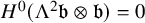 upper H Superscript 0 Baseline left parenthesis normal upper Lamda squared German b circled times German b right parenthesis equals 0