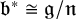 German b Superscript asterisk Baseline approximately equals German g divided by German n