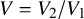 upper V equals upper V 2 divided by upper V 1