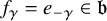 f Subscript gamma Baseline equals e Subscript negative gamma Baseline element of German b