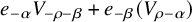 e Subscript negative alpha Baseline upper V Subscript negative rho minus beta plus e Subscript negative beta Baseline left parenthesis upper V Subscript rho minus alpha Baseline right parenthesis