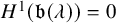 upper H Superscript 1 Baseline left parenthesis German b left parenthesis lamda right parenthesis right parenthesis equals 0