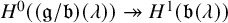 upper H Superscript 0 Baseline left parenthesis left parenthesis German g divided by German b right parenthesis left parenthesis lamda right parenthesis right parenthesis two headed right arrow upper H Superscript 1 Baseline left parenthesis German b left parenthesis lamda right parenthesis right parenthesis