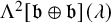 normal upper Lamda squared left bracket German b circled plus German b right bracket left parenthesis lamda right parenthesis
