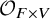 script upper O Subscript upper F times upper V