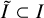 upper I overtilde subset of upper I