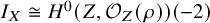 upper I Subscript upper X Baseline approximately equals upper H Superscript 0 Baseline left parenthesis upper Z comma script upper O Subscript upper Z Baseline left parenthesis rho right parenthesis right parenthesis left parenthesis negative 2 right parenthesis