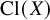 upper C l left parenthesis upper X right parenthesis