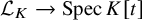 script upper L Subscript upper K Baseline right arrow upper S p e c upper K left bracket t right bracket