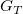 upper G Subscript upper T
