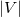 StartAbsoluteValue upper V EndAbsoluteValue