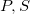 upper P comma upper S