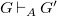 upper G right tack Subscript upper A Baseline upper G prime
