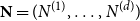 bold upper N equals left parenthesis upper N Superscript left parenthesis 1 right parenthesis Baseline comma ellipsis comma upper N Superscript left parenthesis d right parenthesis Baseline right parenthesis