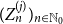 left parenthesis upper Z Subscript n Superscript left parenthesis j right parenthesis Baseline right parenthesis Subscript n element of double struck upper N 0