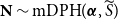 bold upper N tilde mDPH left parenthesis bold italic alpha comma upper S overtilde right parenthesis