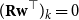 left parenthesis bold upper R bold w Superscript down tack Baseline right parenthesis Subscript k Baseline equals 0