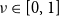 nu element of left bracket 0 comma 1 right bracket