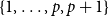 StartSet 1 comma ellipsis comma p comma p plus 1 EndSet
