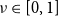 nu element of left bracket 0 comma 1 right bracket