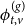 phi Subscript t comma v Superscript left parenthesis g right parenthesis