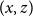 left parenthesis x comma z right parenthesis