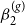 beta 2 Superscript left parenthesis g right parenthesis