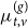 mu Subscript t comma v Superscript left parenthesis g right parenthesis