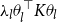 lamda Subscript l Baseline theta Subscript l Superscript down tack Baseline upper K theta Subscript l