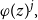 phi left parenthesis z right parenthesis Superscript j Baseline comma