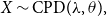 upper X tilde CPD left parenthesis lamda comma theta right parenthesis comma