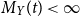 upper M Subscript upper Y Baseline left parenthesis t right parenthesis less than normal infinity
