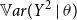 double struck upper V a r left parenthesis upper Y squared vertical bar theta right parenthesis