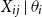 upper X Subscript i j Baseline vertical bar theta Subscript i Baseline
